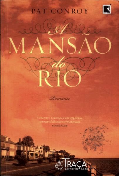 A Mansão Do Rio