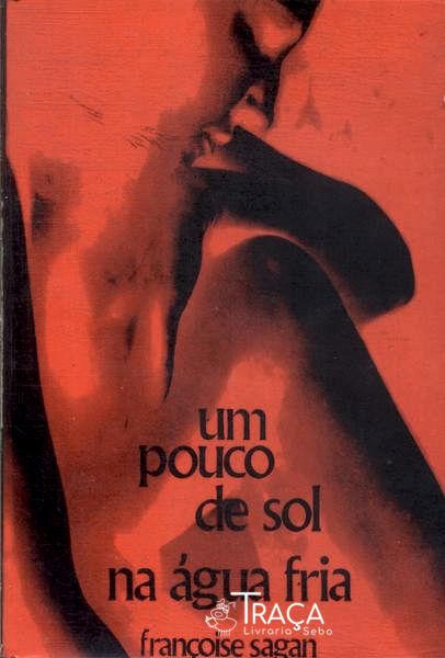 Um Pouco De Sol Na Água Fria