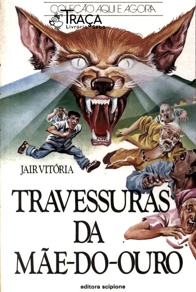 Travessuras da Mãe-do-ouro