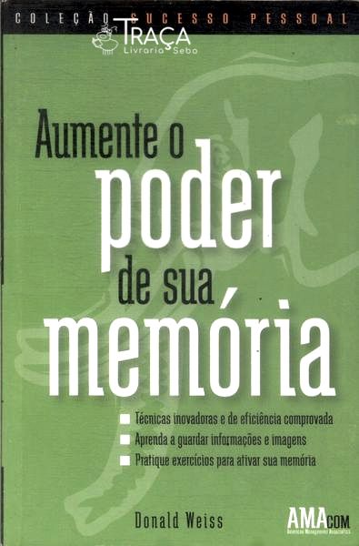 Aumente o Poder de Sua Memória