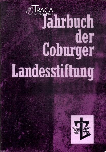 Jahrbuch Der Coburger Landesstiftung Band 59 (band 59)