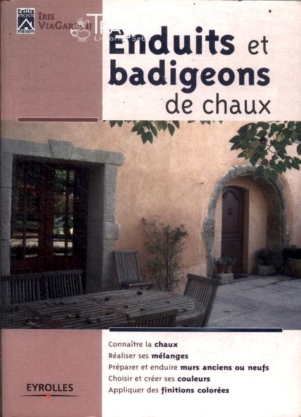 Enduits Et Badigeons de Chaux