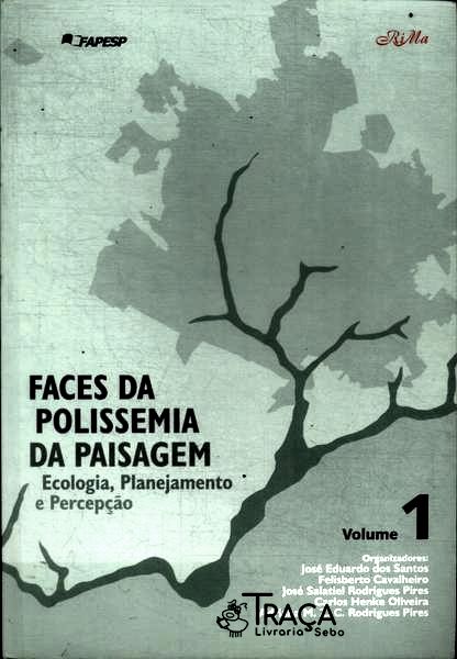 Faces da Polissemia da Paisagem Vol 1