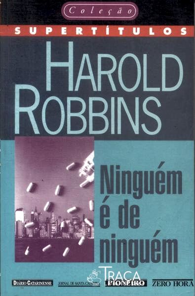 Ninguém É de Ninguém