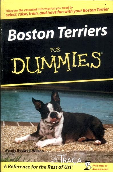 Boston Terriers For Dummies