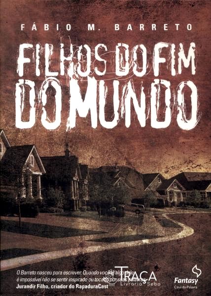 Filhos Do Fim Do Mundo