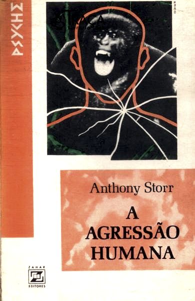 A Agressão Humana