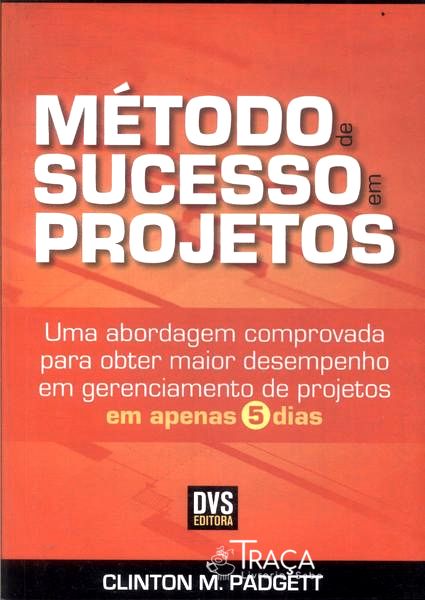 Método de Sucesso em Projetos