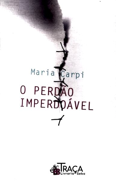 O Perdão Imperdoável (autógrafo)