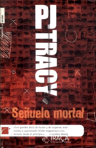 Señuelo Mortal