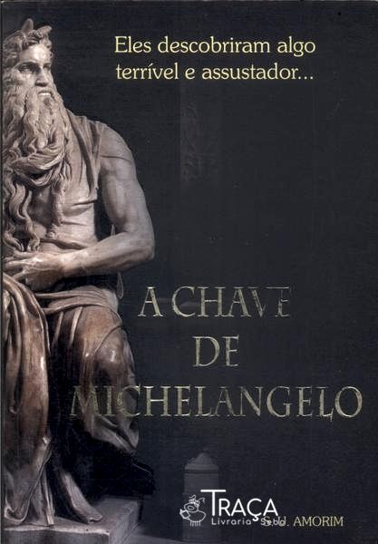 A Chave De Michelangelo