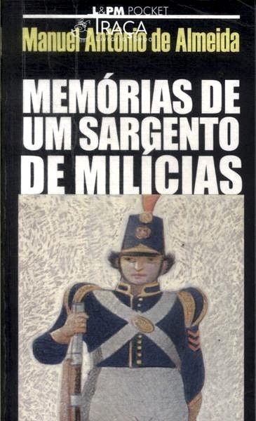 Memórias De Um Sargento De Milícias