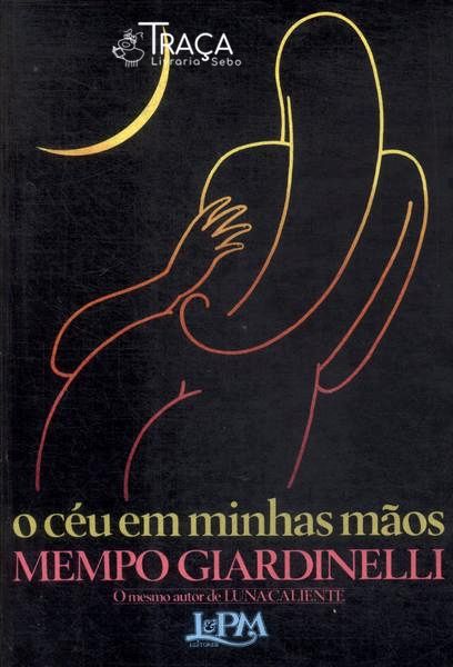 O Céu Em Minhas Mãos