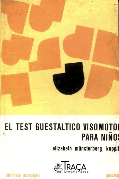 El Test Guestaltico Visomotor para Niños