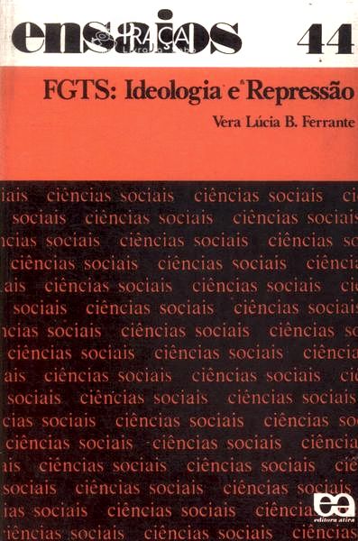 Fgts: Ideologia E Repressão