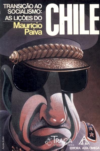 Transição Ao Socialismo: as Lições do Chile