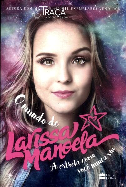 O Mundo De Larissa Manoela