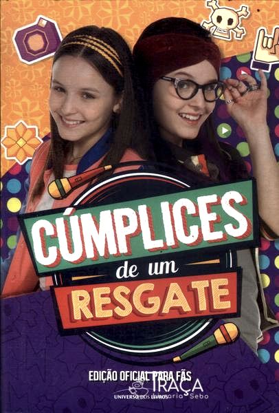 Cúmplices De Um Resgate