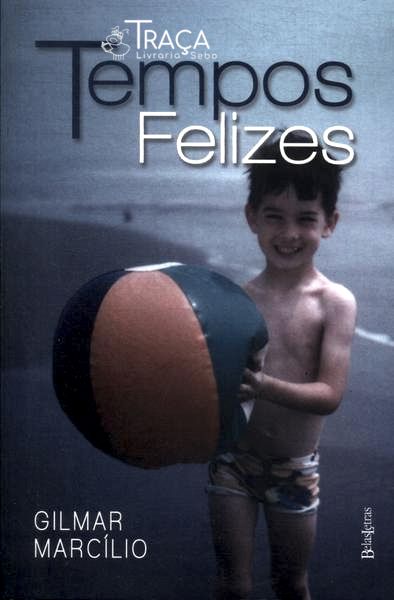 Tempos Felizes