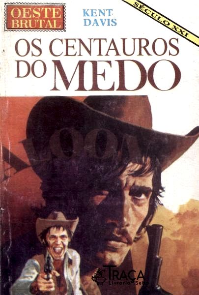 Os Centauros Do Medo