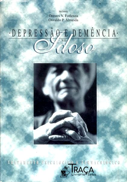 Depressão e Demência No Idoso