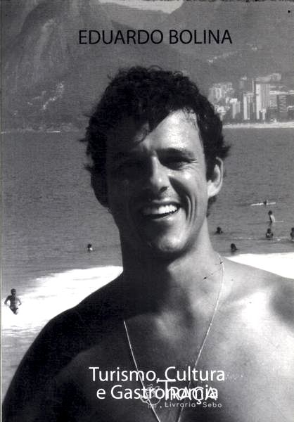 Turismo Cultura E Gastronomia