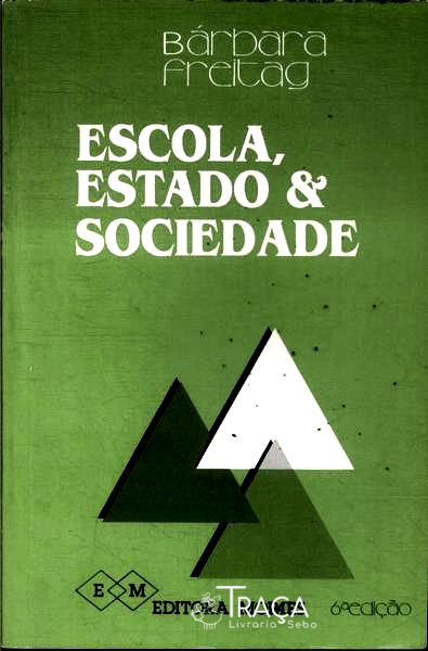 Escola, Estado e Sociedade