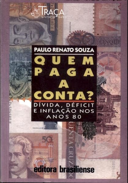 Quem Paga a Conta?