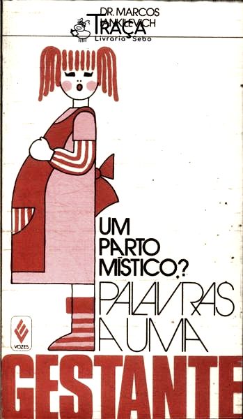 Um Parto Místico?
