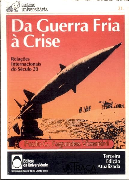 Da Guerra Fria a Crise