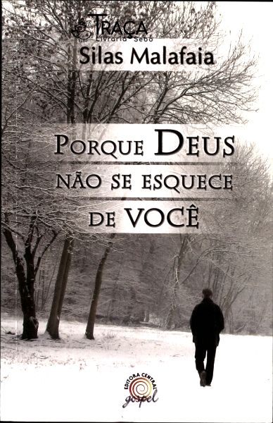 Porque Deus Não Se Esquece de Você