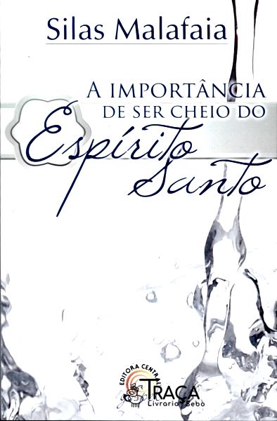 A Importância de Ser Cheio do Espirito Santo