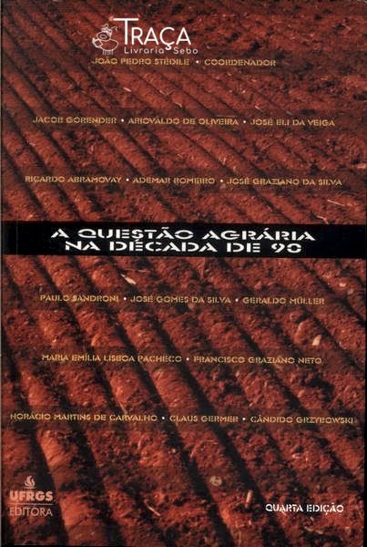 A Questao Agraria Na Década de 90