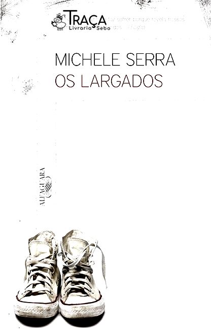 Os Largados