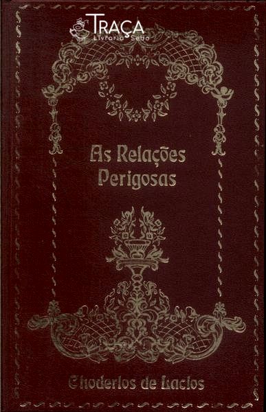 As Relações Perigosas