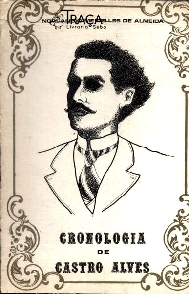 Cronologia De Castro Alves