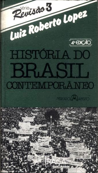 História do Brasil Contemporâneo