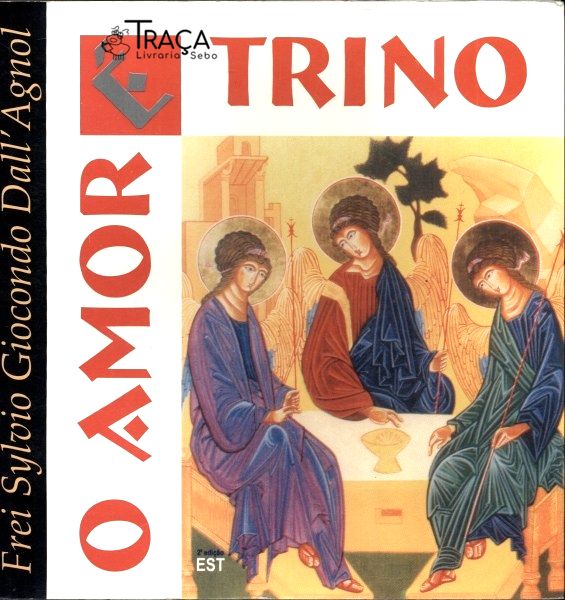 O Amor É Trino
