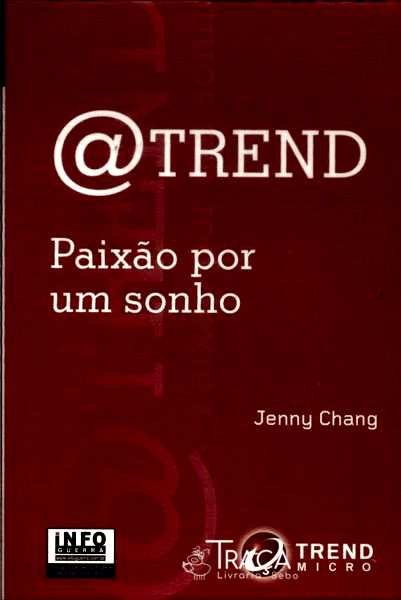 @trend: Paixão por Um Sonho