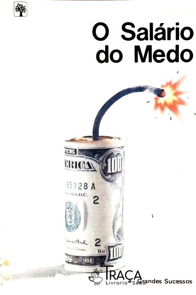 O Salário Do Medo