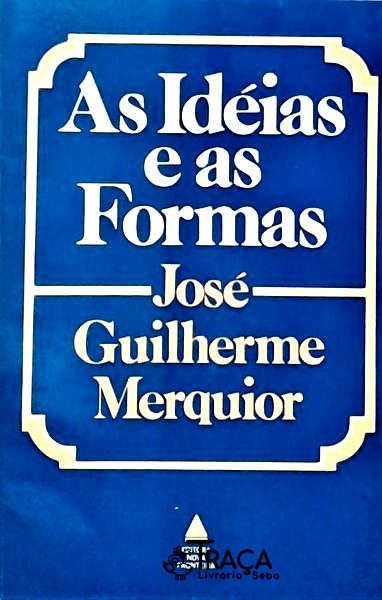 As Idéias E As Formas