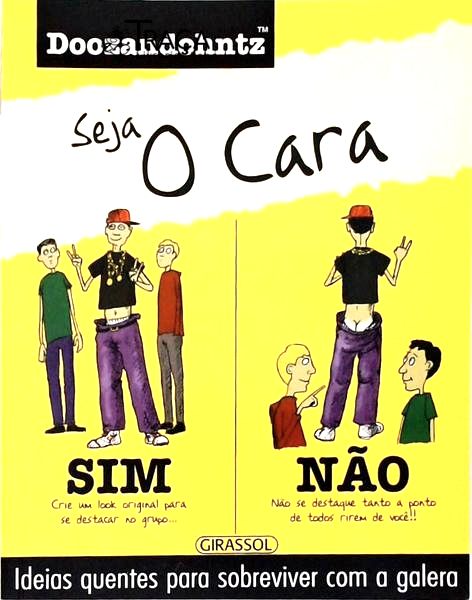 Seja O Cara