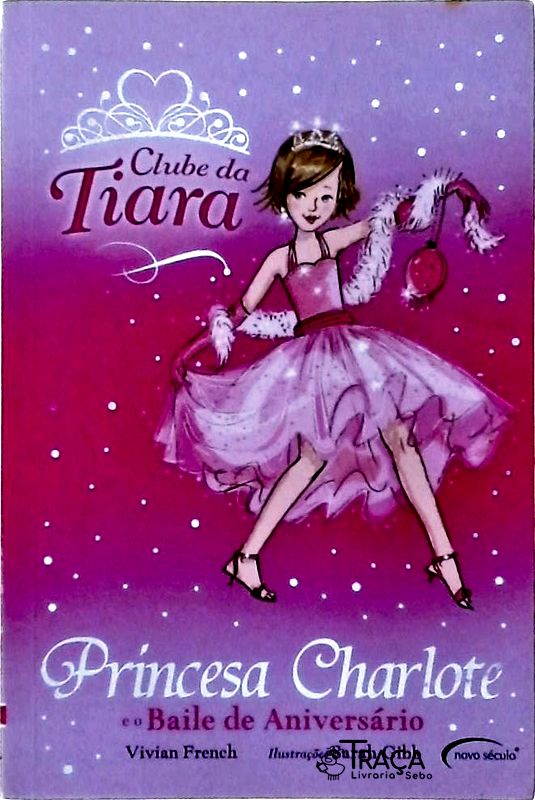 Princesa Charlote E O Baile De Aniversário