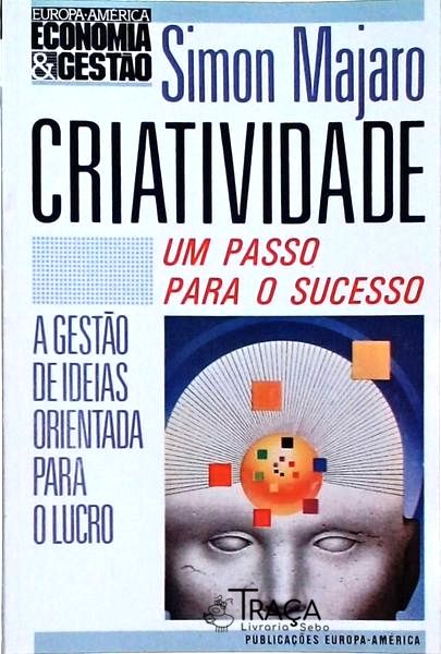 Criatividade: Um Passo Para O Sucesso