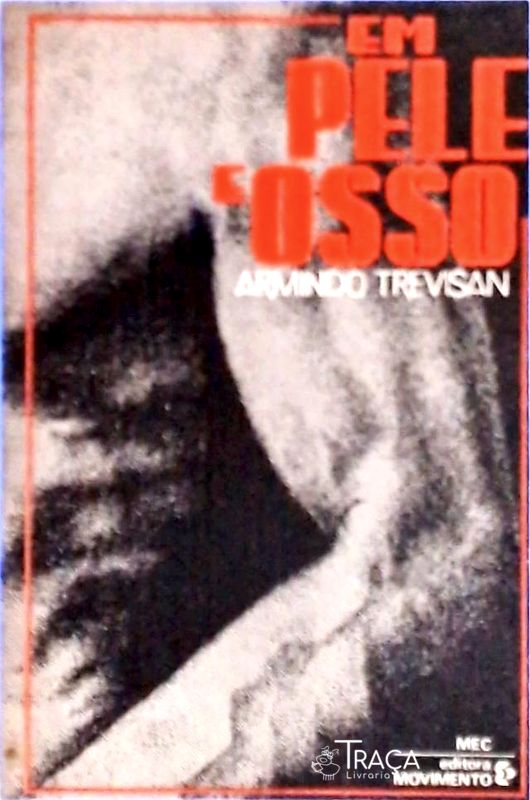 Em Pele e Osso