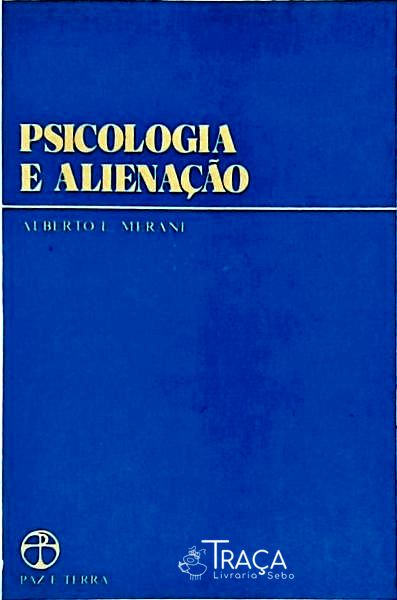 Psicologia E Alienação