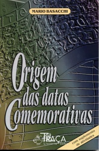 Origem das Datas Comemorativas
