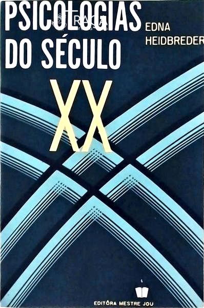 Psicologias do Século Xx