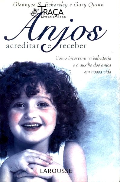 Anjos: Acreditar e Receber