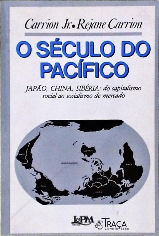 O Século do Pacífico
